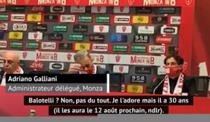 Transferts - Galliani : "Balotelli à Monza ? C'est non !"