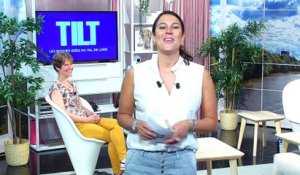 TILT - 26/06/2020 - Spécial Loches Partie 1