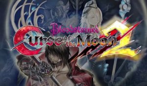 Bloodstained : Curse of the Moon 2 - Bande-annonce #2