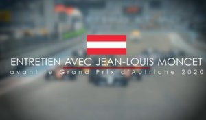 Entretien avec Jean-Louis Moncet avant le Grand Prix d'Autriche 2020