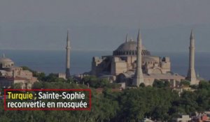 Turquie : Sainte-Sophie va redevenir une mosquée