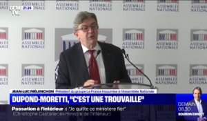 Pour Jean-Luc Mélenchon, la nomination d'Éric Dupond-Moretti "est une trouvaille"