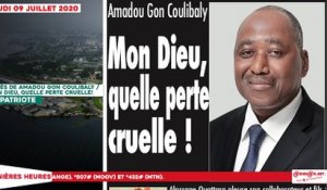 Le Titrologue du jeudi 09 juillet 2020 / Décès de Amadou Gon:  Mon Dieu quelle perte cruelle!