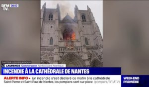 Incendie à la cathédrale de Nantes: une commerçante raconte "avoir entendu comme une petite déflagration"