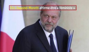 Éric Dupond-Moretti affirme être « féministe »