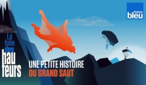 Épisode 5 : Une petite histoire du grand saut