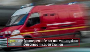 Lyon : une femme percutée par une voiture, deux personnes mises en examen