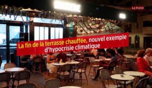 La fin de la terrasse chauffée, nouvel exemple d'hypocrisie climatique