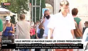 Coronavirus - Reportage à Lille où les avis sont mitigés après l'annonce de l'obligation de porter un masque à partir de lundi dans le centre-ville