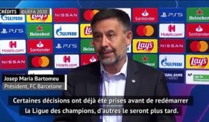 Quarts - Bartomeu : "Des décisions importantes seront prises"