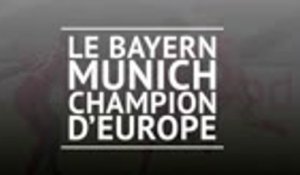Finale - Le Bayern champion d'Europe