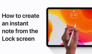 Comment créer une note instantanée à partir de l'écran de verrouillage sur iPad - Apple Support