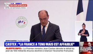 "La France a tenu mais elle est affaiblie": Jean Castex présente le plan de relance
