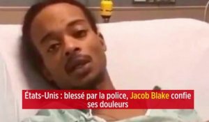 États-Unis : blessé par la police, Jacob Blake confie ses douleurs
