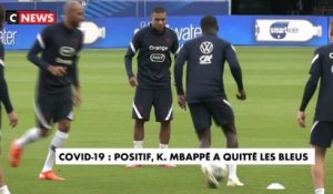 Covid-19 : Positif, Mbappé a quitté les bleus