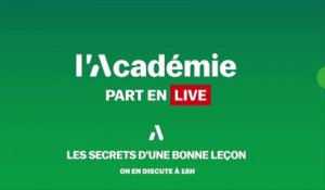 L'Académie part en LIVE : les secrets d'une bonne leçon (replay)