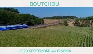 Boutchou Bande Annonce VF HD