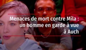 Menaces de mort contre Mila : un homme en garde à vue à Auch