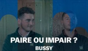 Paire ou impair ? Bussy