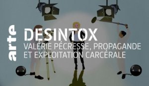 Valérie Pécresse, propagande et exploitation carcérale | 12/10/2020 | Désintox | ARTE