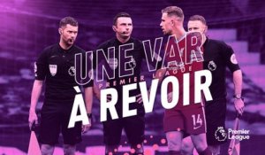 Premier League : une VAR à revoir ?