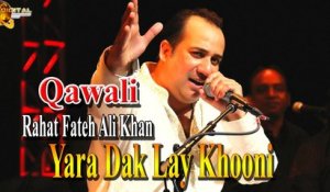 Yara Dak Lay Khooni | Rahat Fateh Ali Khan | Qawali | Virsa Heritage | Full HD