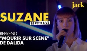 Le Petit Live : Suzane reprend "Mourir sur scène" de Dalida