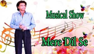 Mere Dil Se Zindagi Bhar | Musical Show | Love | HD Video Song