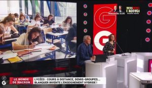 Le monde de Macron: Cours à distance, demis-groupes... Blanquer invente l'enseignement hybride dans les lycées - 06/11
