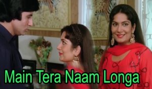 Main Tera Naam Longa | Romantic Song | HD Video