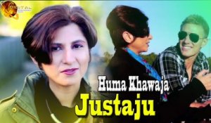 Justaju | Huma Khawaja | Love Song | Romantic | HD Video Song