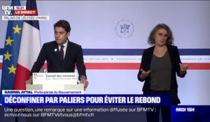 Gabriel Attal: "Relâcher nos efforts maintenant, c'est prendre le risque de les avoir faits pour rien"