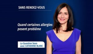 Quelles allergies peuvent poser problème pendant un rapport sexuel ?