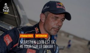 #Dakar2021 - Interview : Sebastien Loeb, est de retour sur le Dakar !
