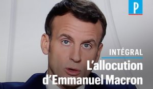 Allègement du confinement :  le discours d'Emmanuel Macron en intégralité