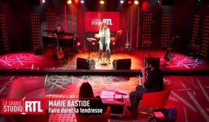 Marie Bastide - Faire durer la tendresse (Live) - Le Grand Studio RTL