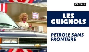 Pétrole sans frontière - Les Guignols - CANAL+