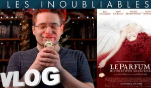 Vlog #656 - Le Parfum - Histoire d'un Meurtrier