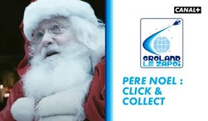 Père Noel click & collect - Groland - CANAL+