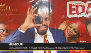 Bénin-Humour : Kromozom fait le point de Edabo 2019 et annonce l’édition 2020