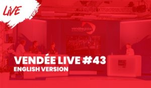 Vendée Live #43 [EN]