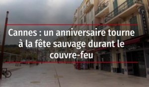 Cannes : un anniversaire tourne à la fête sauvage durant le couvre-feu