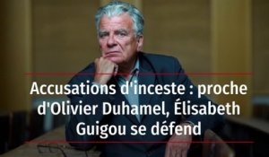 Accusations d'inceste : proche d'Olivier Duhamel, Élisabeth Guigou se défend