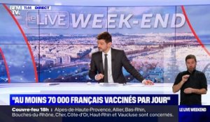 "Au moins 70 000 Français vaccinés par jour" - 10/01