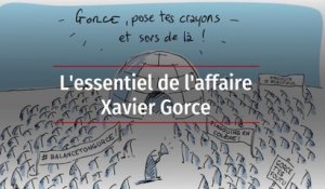 L'essentiel de l'affaire Xavier Gorce