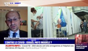 Pr Cyrille Cohen: "Sur 120 000 vaccinés, on a eu seulement 20 cas de Covid-19" - 27/01