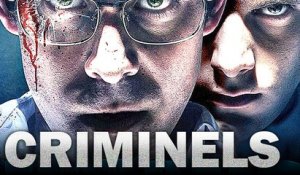 CRIMINELS - Film Complet en Français