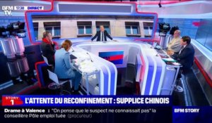 Story 3 : L'attente du reconfinement, le supplice chinois - 28/01