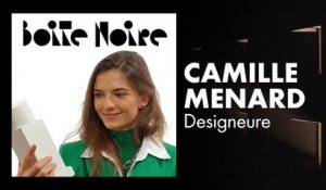Camille Menard | Boite Noire