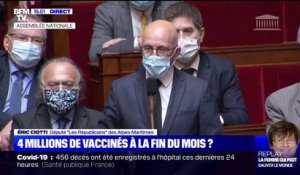 Éric Ciotti (LR): "Combien de Français seront vaccinés à la fin du mois de février ?"